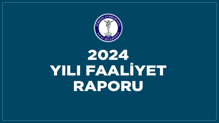 2024 YILI FAALİYET RAPORU