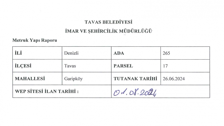 GARİPKÖY MAHALLESİ 265 ADA 17 PARSEL METRUK YAPI RAPORU