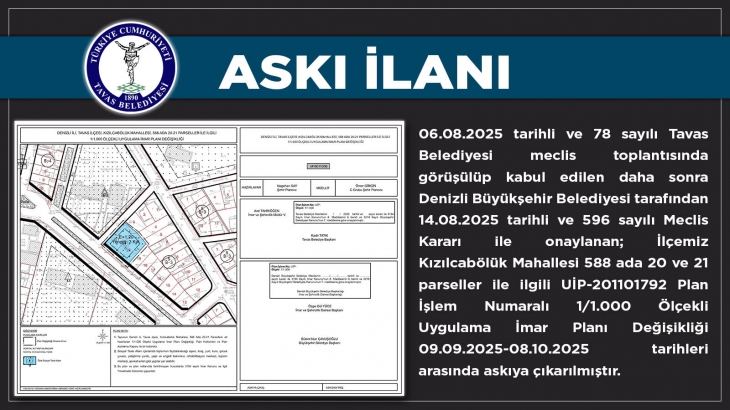 KIZILCABÖLÜK MAHALLESİ 588 ADA 20-21 NOLU PARSELLER UYGULAMA İMAR PLANI DEĞİŞİKLİĞİ ASKI İLANI