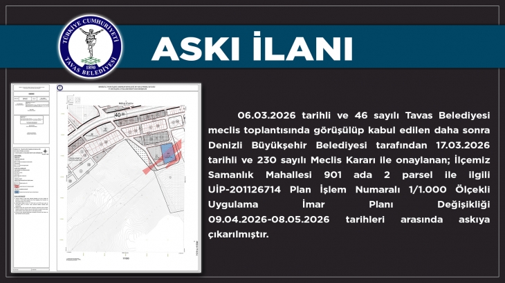 SAMANLIK MAHALLESİ 901 ADA 2 PARSEL UYGULAMA İMAR PLANI DEĞİŞİKLİĞİ ASKI İLANI