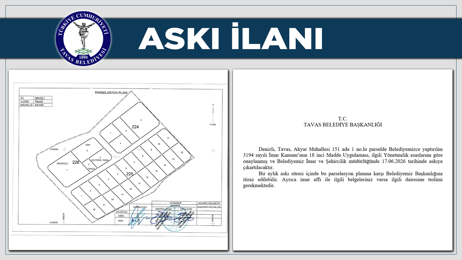 Akyar Mahallesi 151 ada 1 no.lu Parselde 18 inci Madde Uygulaması Askı İlanı